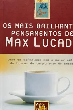 Livro Os Mais Brilhantes Pensamentos - Resumo, Resenha, PDF, etc.