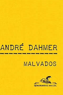 Livro Os malvados - Resumo, Resenha, PDF, etc.