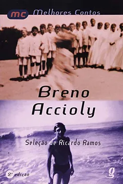 Livro Os Melhores Contos de Breno Accioly - Resumo, Resenha, PDF, etc.