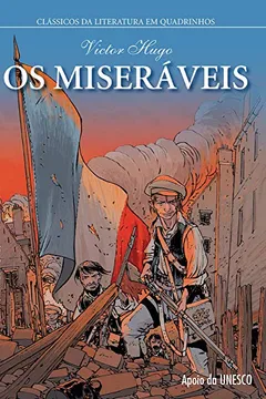 Livro Os Miseráveis. Quadrinhos - Resumo, Resenha, PDF, etc.