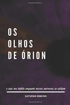 Livro Os Olhos De Órion - Resumo, Resenha, PDF, etc.