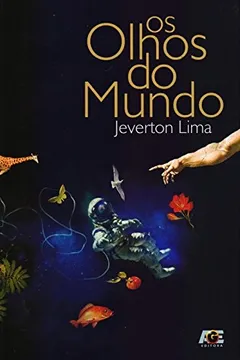 Livro Os Olhos do Mundo - Resumo, Resenha, PDF, etc.