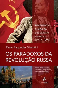 Livro Os Paradoxos da Revolução Russa - Resumo, Resenha, PDF, etc.