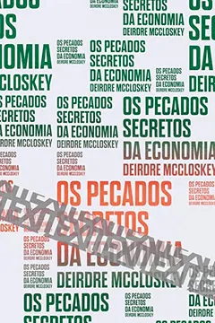Livro Os Pecados Secretos da Economia - Resumo, Resenha, PDF, etc.