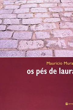 Livro Os Pés De Laura - Resumo, Resenha, PDF, etc.