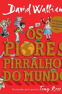 Livro Os Piores Pirralhos do Mundo - Resumo, Resenha, PDF, etc.