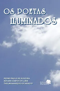 Livro Os Poetas Iluminados - Resumo, Resenha, PDF, etc.