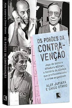 Capa do livro Os Porões da Contravenção
