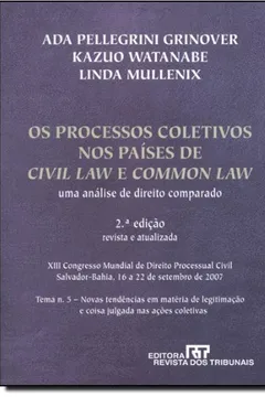 Livro Os Processos Coletivos Nos Países De Civil Law E Common Law - Resumo, Resenha, PDF, etc.