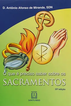 Livro Os Sacramentos - Resumo, Resenha, PDF, etc.
