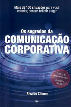 Capa do livro Os Segredos da Comunicação Corporativa