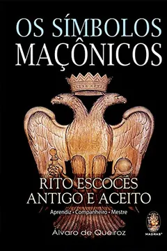 Livro Os Símbolos Maçonicos - Resumo, Resenha, PDF, etc.