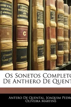 Livro OS Sonetos Completos de Anthero de Quental - Resumo, Resenha, PDF, etc.
