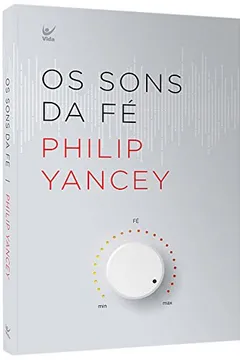 Livro Os Sons da Fé - Resumo, Resenha, PDF, etc.