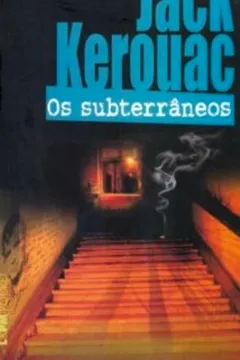 Livro Os Subterrâneos - Coleção L&PM Pocket - Resumo, Resenha, PDF, etc.