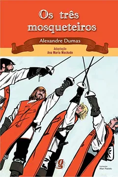 Livro Os Tres Mosqueteiros. Coleção Teatro Jovem - Resumo, Resenha, PDF, etc.