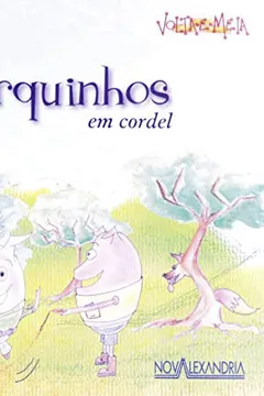 Livro Os Tres Porquinhos. Em Cordel - Resumo, Resenha, PDF, etc.