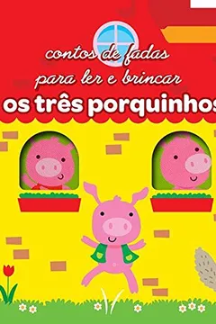 Livro Os Três Porquinhos. Fairy Tale - Resumo, Resenha, PDF, etc.