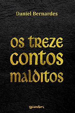 Livro Os Treze Contos Malditos - Resumo, Resenha, PDF, etc.