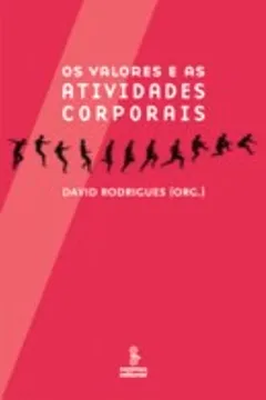 Livro Os Valores e as Atividades Corporais - Resumo, Resenha, PDF, etc.