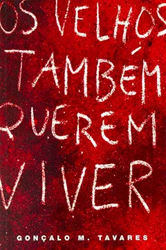 Livro Os Velhos Também Querem Viver - Resumo, Resenha, PDF, etc.