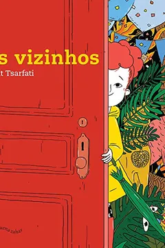 Livro Os vizinhos - Resumo, Resenha, PDF, etc.