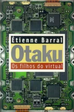 Livro Otaku - Resumo, Resenha, PDF, etc.