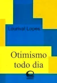 Livro Otimismo Todo Dia - Resumo, Resenha, PDF, etc.