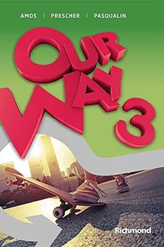 Livro Our Way. 3 - Resumo, Resenha, PDF, etc.