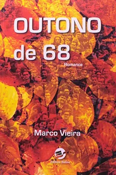 Livro Outono De 68 - Resumo, Resenha, PDF, etc.