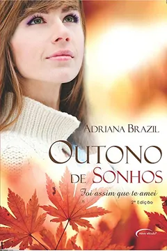 Livro Outono de Sonhos - Resumo, Resenha, PDF, etc.