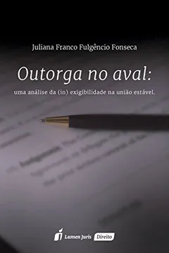 Livro Outorga no Aval - Resumo, Resenha, PDF, etc.