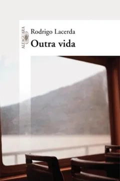 Livro Outra Vida - Resumo, Resenha, PDF, etc.