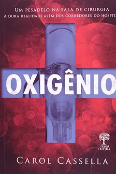 Livro Oxigenio - Resumo, Resenha, PDF, etc.