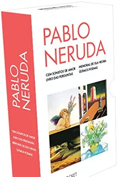 Livro Pablo Neruda - Caixa Especial com 4 Volumes. Coleção L&PM Pocket - Resumo, Resenha, PDF, etc.