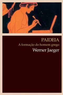 Livro Paideia - Resumo, Resenha, PDF, etc.
