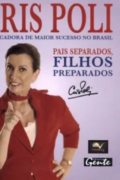 Livro Pais Separados, Filhos Preparados - Resumo, Resenha, PDF, etc.