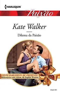 Capa do livro Paixão 460. Dilema da Paixão
