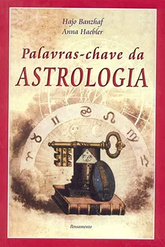 Livro Palavras Chave da Astrologia - Resumo, Resenha, PDF, etc.