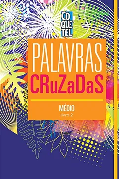 Livro Palavras Cruzadas. Médio - Resumo, Resenha, PDF, etc.