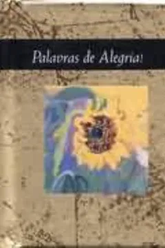 Livro Palavras De Alegria - Resumo, Resenha, PDF, etc.
