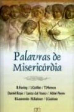 Livro Palavras De Misericordia - Resumo, Resenha, PDF, etc.
