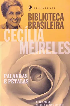 Livro Palavras E Petalas. Biblioteca Brasileira - Resumo, Resenha, PDF, etc.