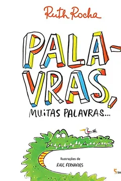 Livro Palavras, Muitas Palavras - Resumo, Resenha, PDF, etc.