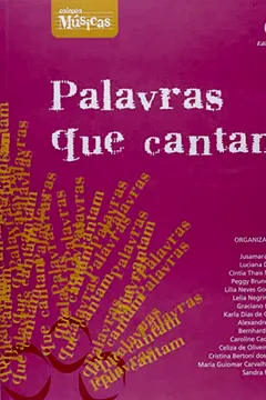 Livro Palavras que Cantam - Resumo, Resenha, PDF, etc.