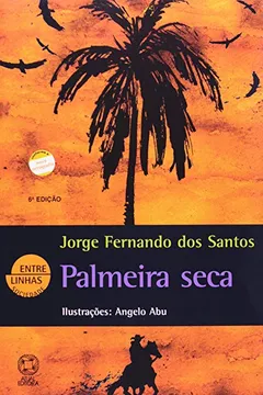 Livro Palmeira Seca - Conforme Nova Ortografia - Resumo, Resenha, PDF, etc.