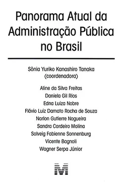 Livro Panorama Atual da Administração Pública no Brasil - Resumo, Resenha, PDF, etc.