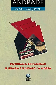 Livro Panorama Do Fascismo. O Homem E O Cavalo. A Morta - Resumo, Resenha, PDF, etc.