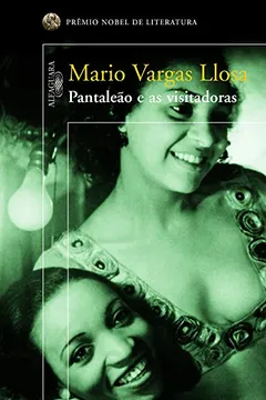 Capa do livro Pantaleão E As Visitadoras