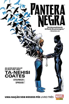 Livro Pantera Negra. Uma Nação Sob Nossos Pés - Livro Três - Resumo, Resenha, PDF, etc.